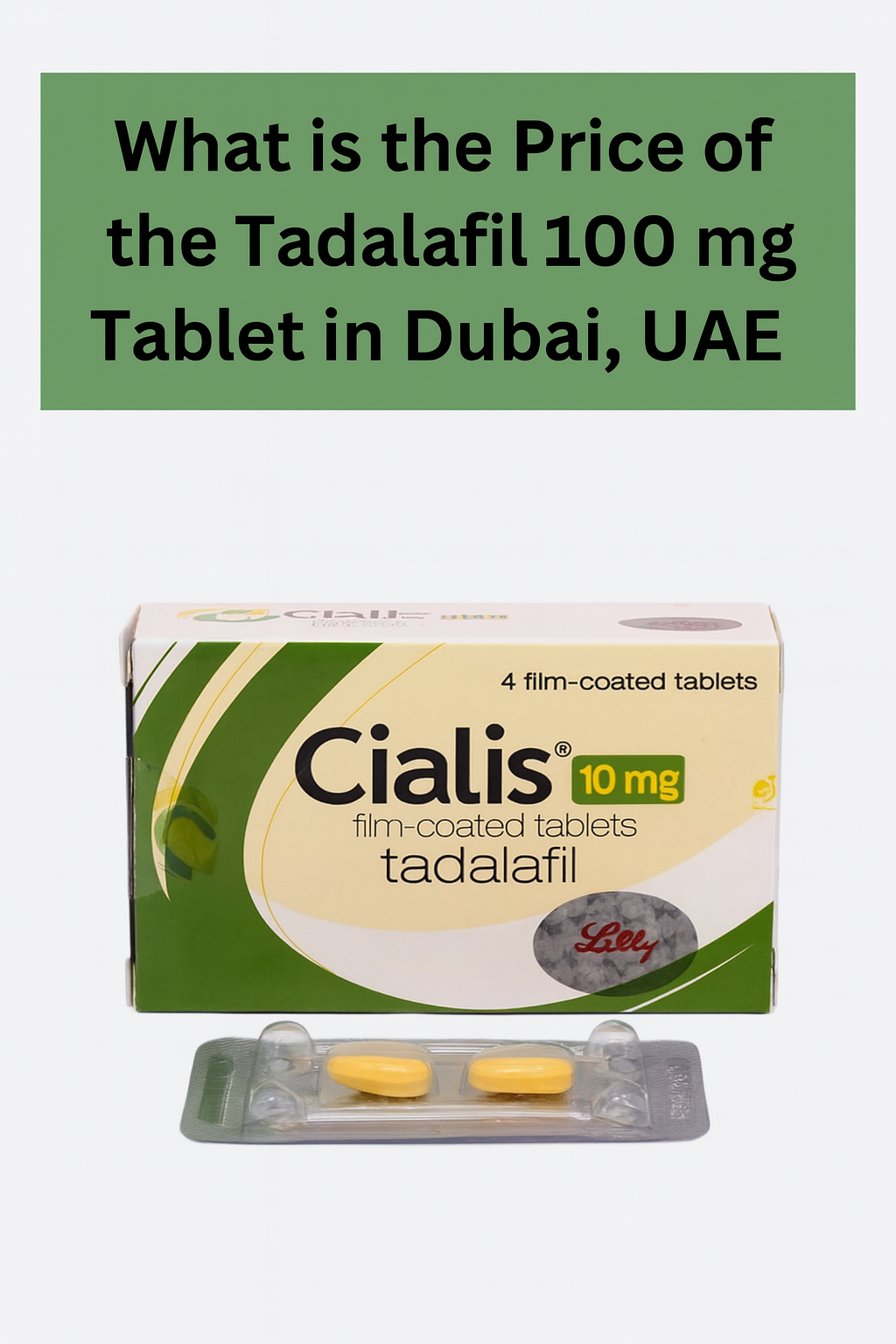 Tadalafil 100 mg Tablet in Dubai